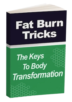 Fat Burn Tricks