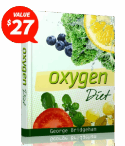 The Oxygen Diet